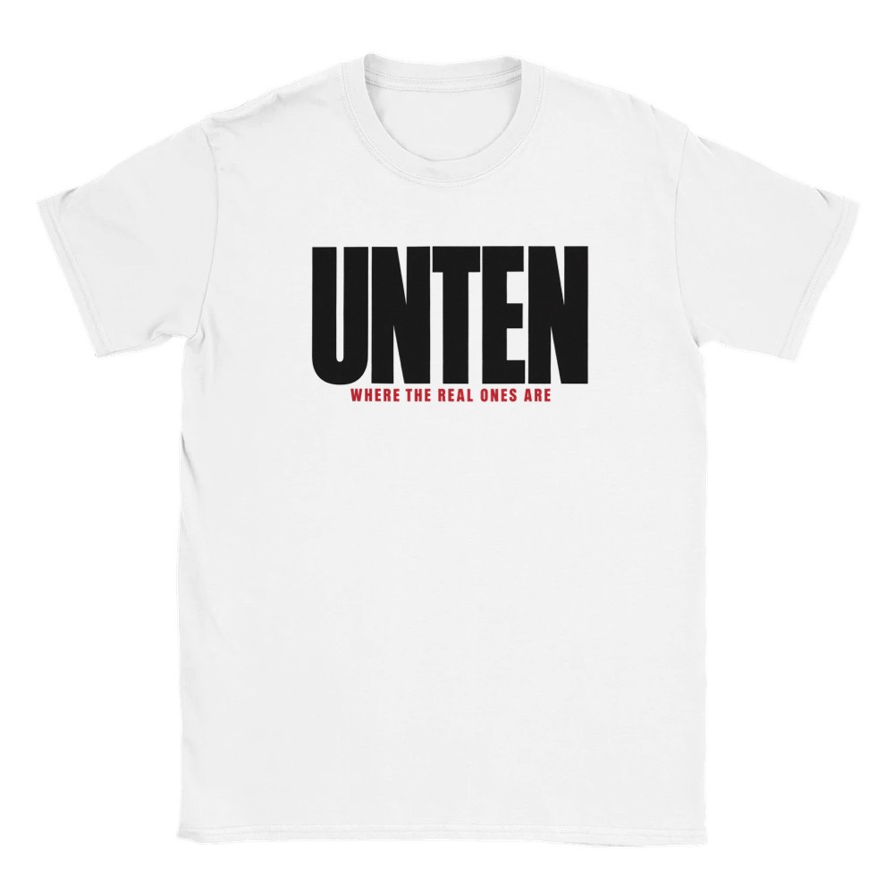 Unten — Where The Real Ones Are | Statement T-Shirt Produktfoto